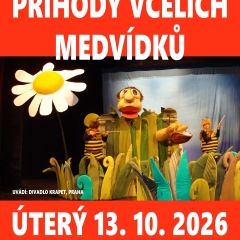 PŘÍHODY VČELÍCH MEDVÍDKŮ