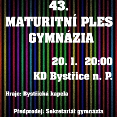 43. MATURITNÍ PLES GYMNÁZIA