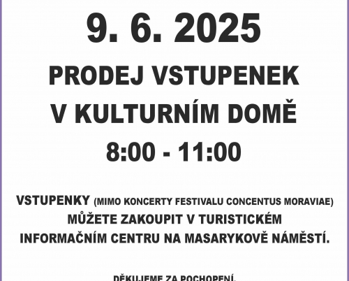 PRODEJ VSTUPENEK 9. 6.