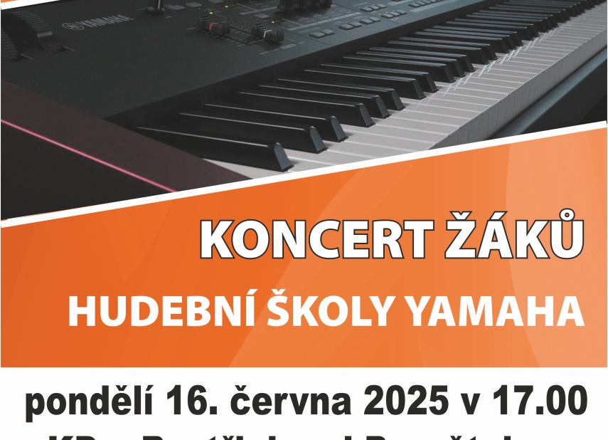 KONCERT ŽÁKŮ HUDEBNÍ ŠKOLY YAMAHA
