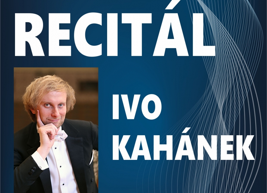 KPH - KLAVÍRNÍ RECITÁL  IVO KAHÁNEK