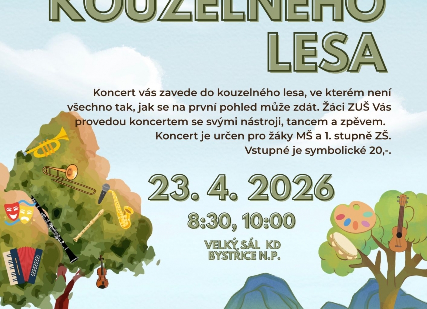 PŘÍBĚH KOUZELNÉHO LESA - ZUŠ