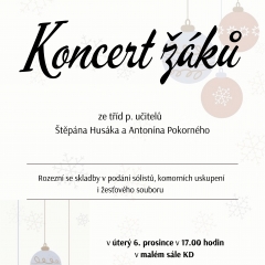 ZUŠ - KONCERT ŽÁKŮ TŘÍD A. POKORNÉHO A Š. HUSÁKA