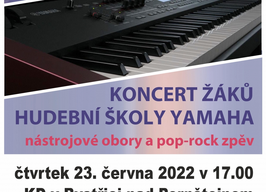 KONCERT ŽÁKŮ HUDEBNÍ ŠKOLY YAMAHA