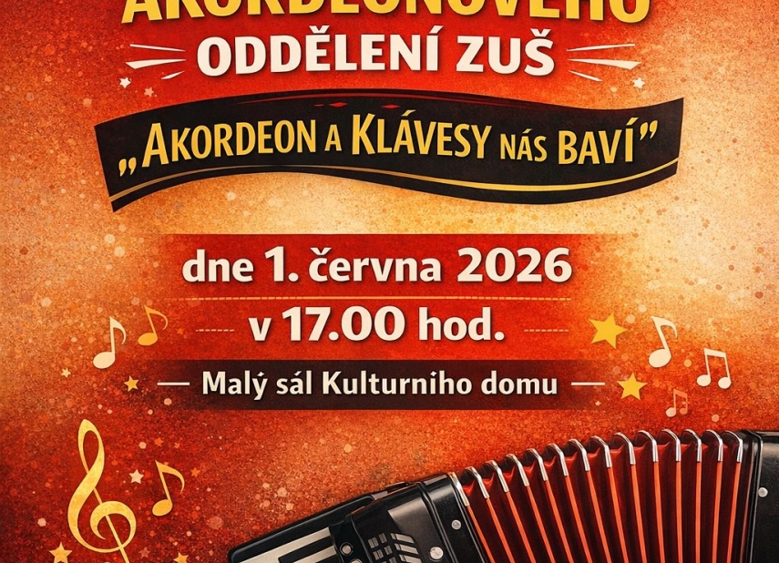 KONCERT AKORDEONOVÉHO ODDĚLENÍ „AKORDEON A KLÁVESY NÁS BAVÍ