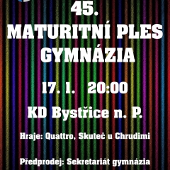 45. MATURITNÍ PLES GYMNÁZIA