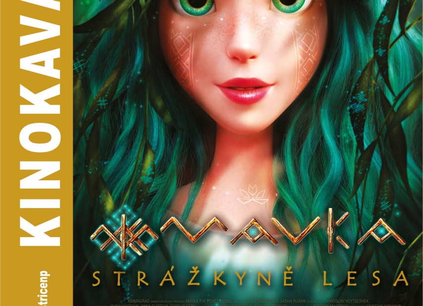 MAVKA: STRÁŽKYNĚ LESA