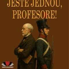 JEŠTĚ JEDNOU, PROFESORE!