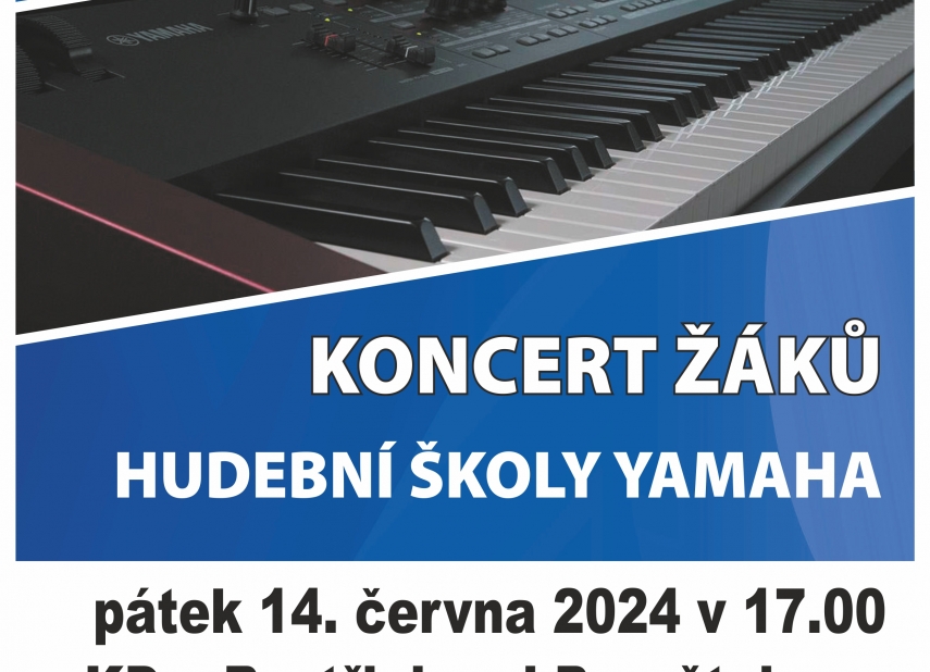 KONCERT ŽÁKŮ HUDEBNÍ ŠKOLY YAMAHA