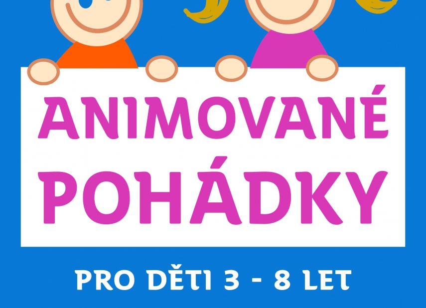 ANIMOVANÉ POHÁDKY