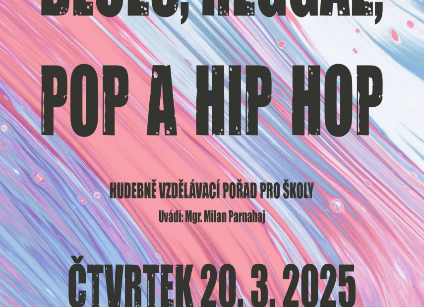 BLUES, REGGAE, POP A HIP HOP