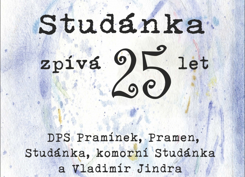 STUDÁNKA ZPÍVÁ 25 LET